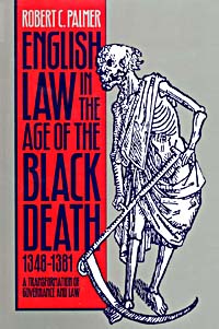 title English Law in the Age of the Black Death 1348-1381 A - photo 1