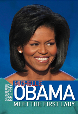 Brophy - Michelle obama: meet the first lady