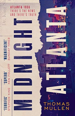 Thomas Mullen Midnight Atlanta (Darktown)