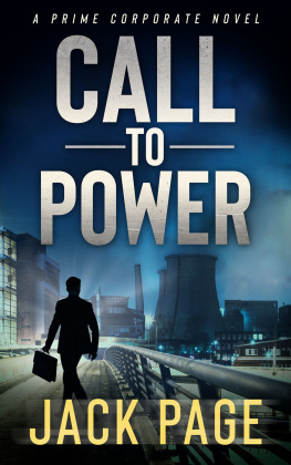 Jack Page Call to Power: A Prime Corporate Novel