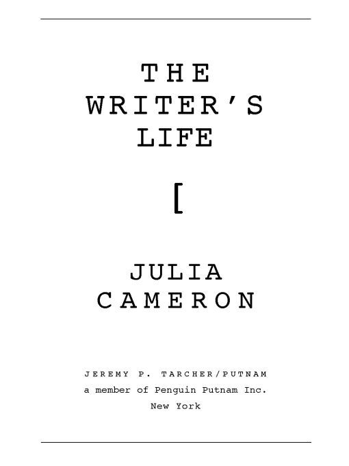 Table of Contents Also by Julia Cameron nonfiction The Artists Way with - photo 1