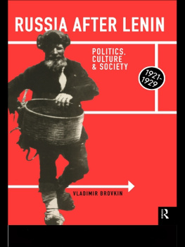 Brovkin V. - Russia After Lenin: Politics, Culture and Society, 1921-1929