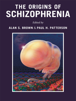 Brown Alan S. - The Origins of Schizophrenia