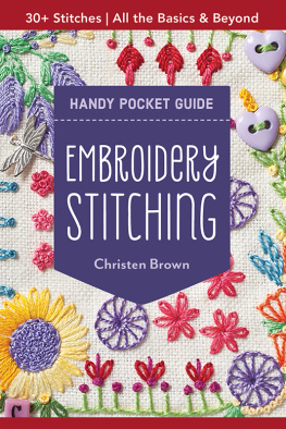 Brown - Embroidery stitching handy pocket guide: all the basics & beyond, 30+ stitches