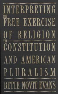 title Interpreting the Free Exercise of Religion The Constitution and - photo 1