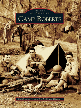 California Center for Military History - Camp Roberts