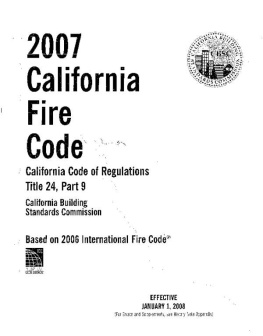California State Legislature - Title 24, Part 9, 2007 California Fire Code
