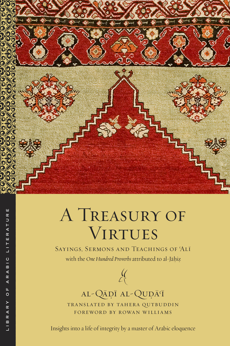 A TREASURY OF VIRTUES and ONE HUNDRED PROVERBS LIBRARY OF ARABIC LITERATURE - photo 1