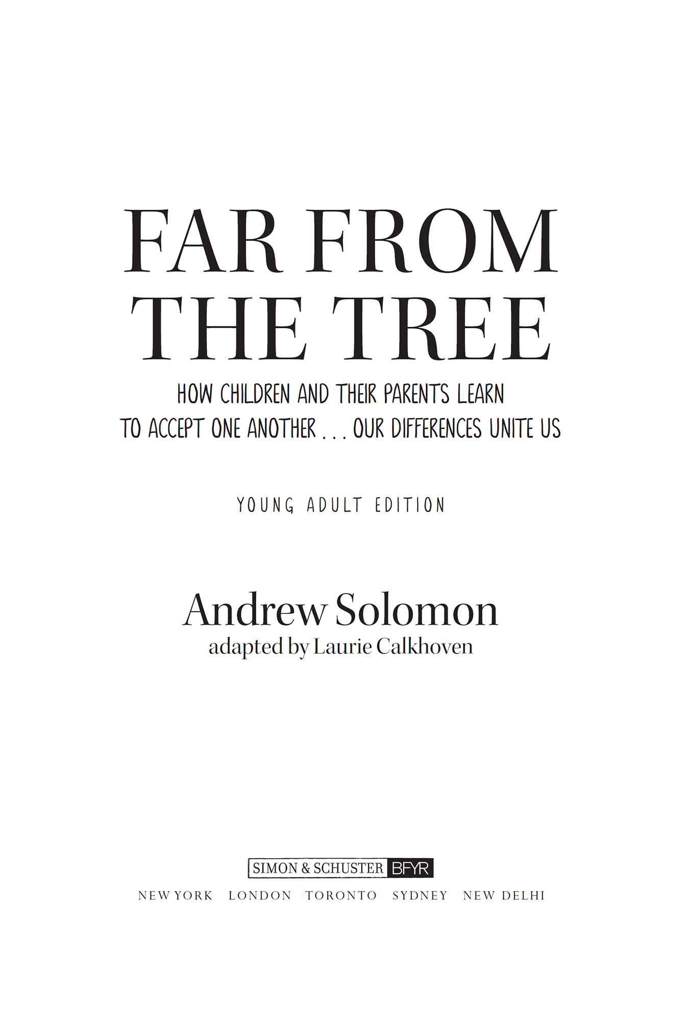 Also by ANDREW SOLOMON Far and Away Reporting from the Brink of Change - photo 1