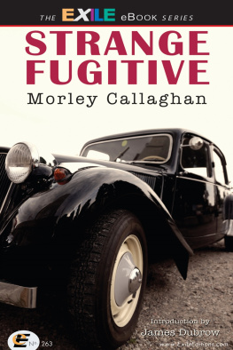 Callaghan - Strange Fugitive