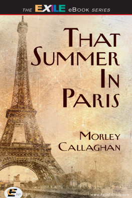 Callaghan Morley That Summer in Paris