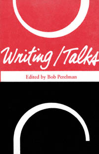 title Writingtalks Poetics of the New author Perelman Bob - photo 1