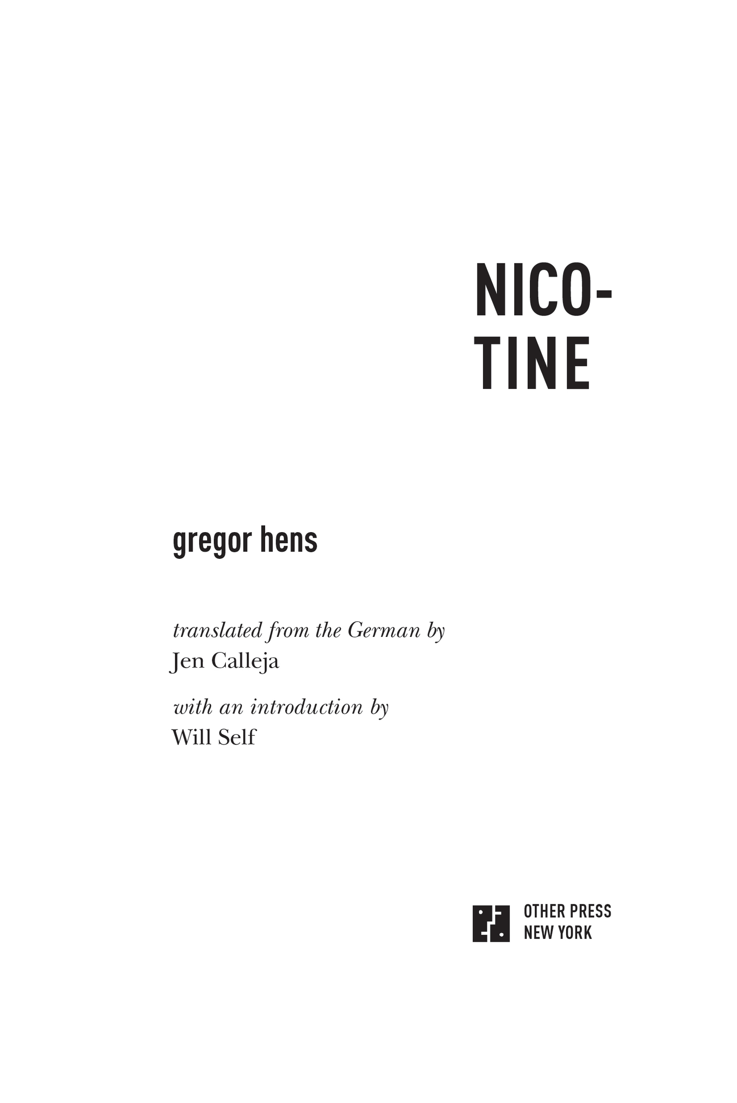 Copyright Gregor Hens 2011 Originally published in Germany by S Fischer - photo 2