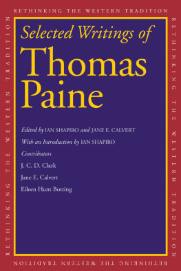 Calvert Jane E. Selected Writings of Thomas Paine