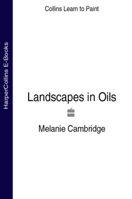 Cambridge Landscapes in Oils