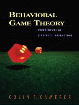 Camerer - Behavioral Game Theory: Experiments in Strategic Interaction