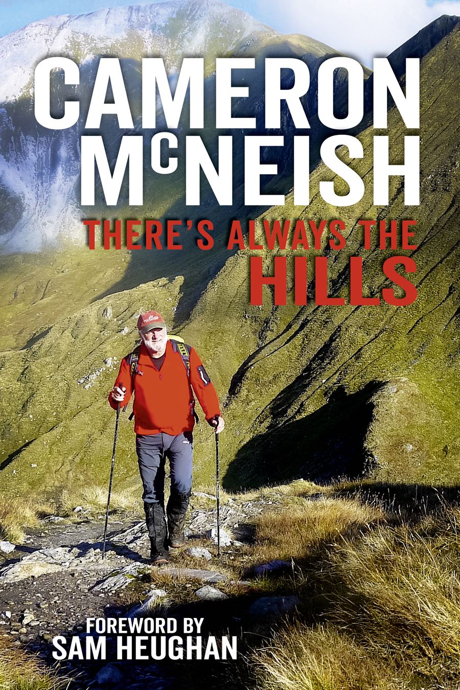 Also by Cameron McNeish Highland Ways KSA The Spurbook of Youth Hostelling - photo 1