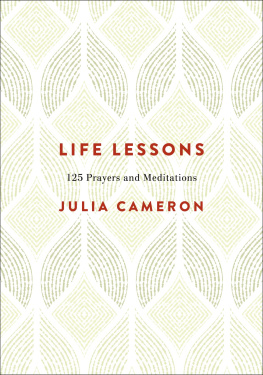 Cameron Life lessons: 125 prayers and meditations