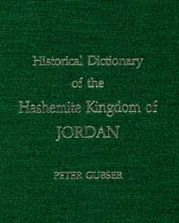 title Historical Dictionary of the Hashemite Kingdom of Jordan Asian - photo 1