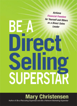 Christensen - Be a direct selling superstar achieve financial feedom for yourself and others as a direct sales leader