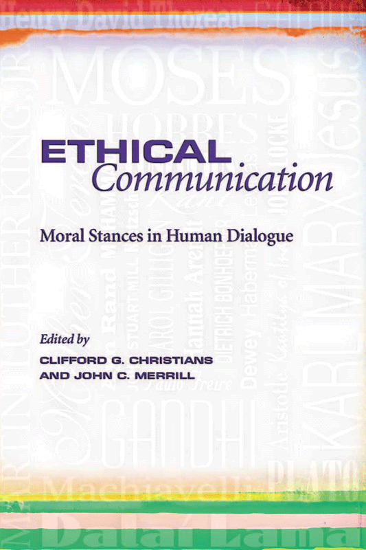 ETHICAL Communication Moral Stances in Human Dialogue Edited by CLIFFORD - photo 1