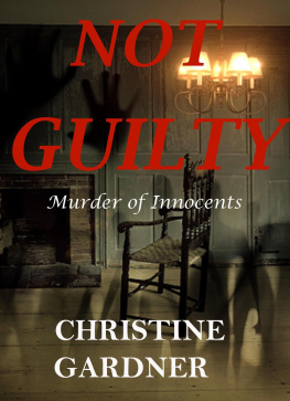 Christine Gardner - Not Guilty