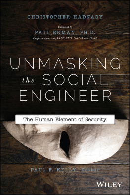 Christopher Hadnagy - Unmasking the social engineer: the human element of security