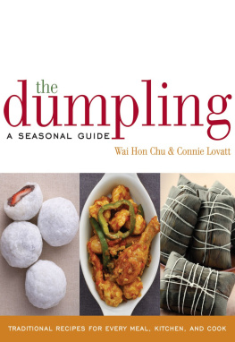 Chu Wai Hon - The Dumpling: A Seasonal Guide