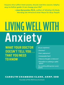 Clark - Living well with anxiety: what your doctor doesnt tell you ... tha