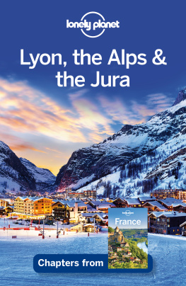 Clark Gregor - Lyon, the Alps & the Jura