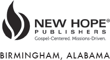 New Hope Publishers PO Box 12065 Birmingham AL 35202-2065 - photo 3