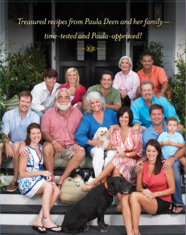 Clark Melissa Paula Deens: the Paula Deen family cookbook