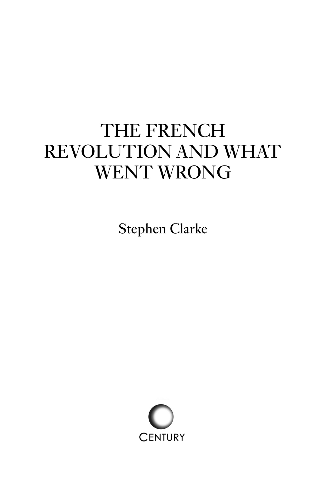 In general may we not say that the French Revolution lies in the heart and - photo 3