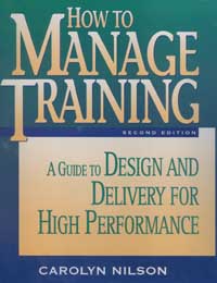 title How to Manage Training A Guide to Design and Delivery for High - photo 1