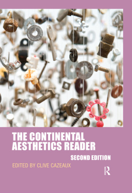 Clive Cazeaux - The Continental Aesthetics Reader