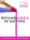Cloud - Boundaries in dating: how healthy choices grow healthy relationships