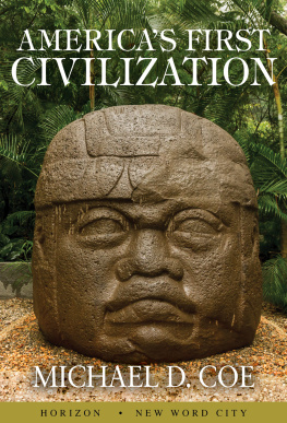 Coe - Americas First Civilization