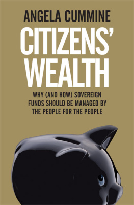 Cummine - Citizens wealth: why (and how) sovereign funds should be managed by the people for the people