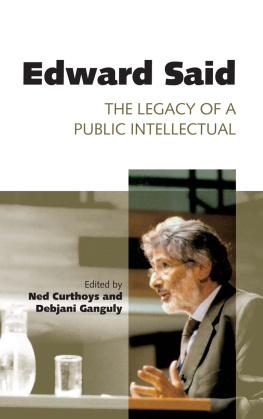 Curthoys Ned - Edward Said: Legacy of a Public Intellectual