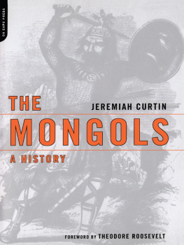 Curtin The Mongols: a History
