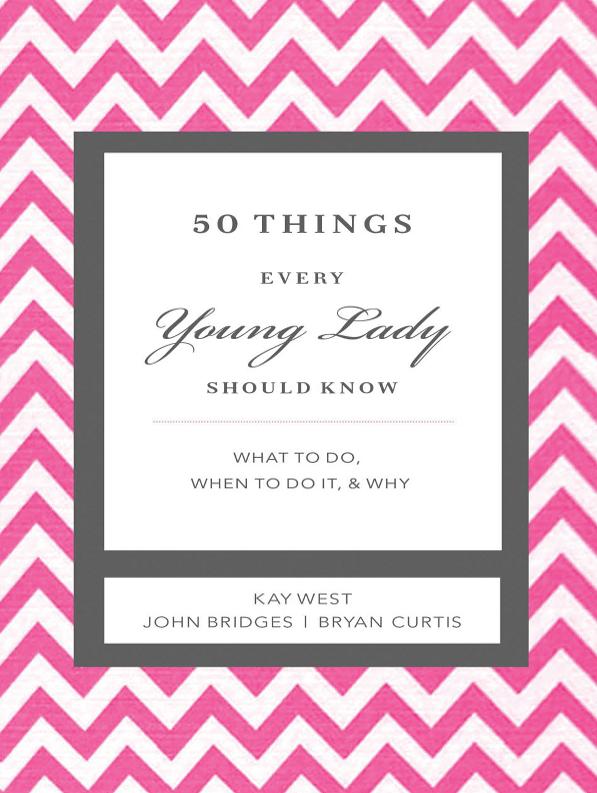 50 THINGS EVERY Young Lady SHOULD KNOW 50 THINGS EVERY Young Lady - photo 1