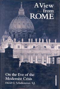 title A View From Rome On the Eve of the Modernist Crisis author - photo 1