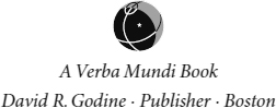 This is a Verba Mundi Book published in 2013 by D AVID R G ODINE Publisher - photo 1