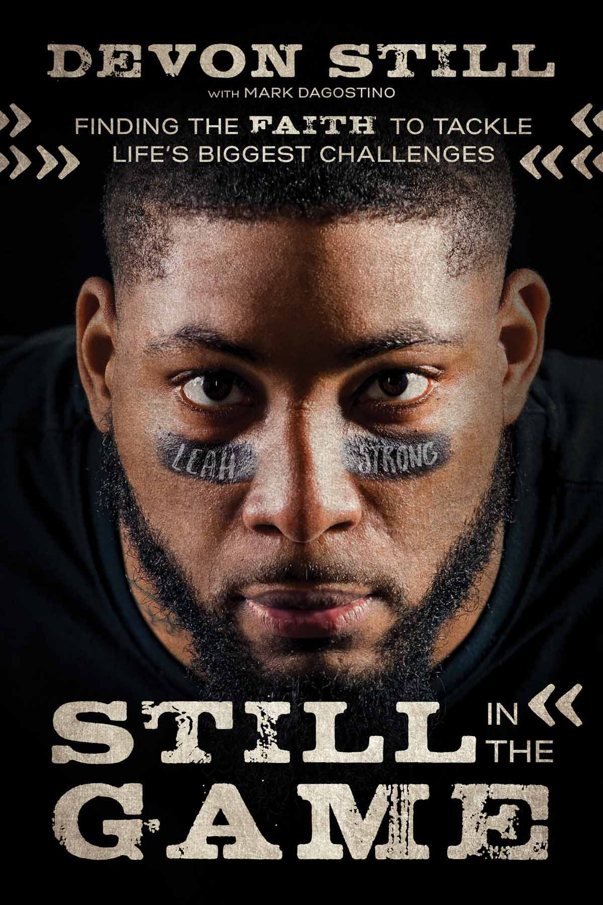 2018 Devon Still All rights reserved No portion of this book may be - photo 1