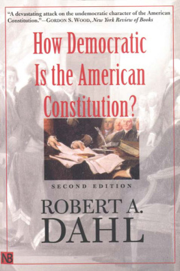 Dahl How Democratic is the American Constitution?