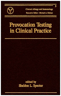 Provocation Testing in Clinical Practice CLINICAL ALLERGY AND IMMUNOLOGY - photo 1