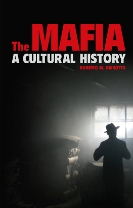 Dainotto The mafia: a cultural history