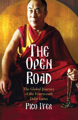 Dalai Lama XIV Bstan-ʼdzin-rgya-mtsho - The open road: the global journey of the fourteenth Dalai Lama