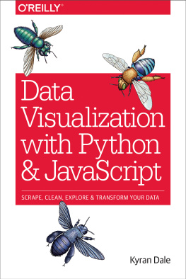 Dale - Data visualization with Python and JavaScript: scrape, clean, explore et transform your data
