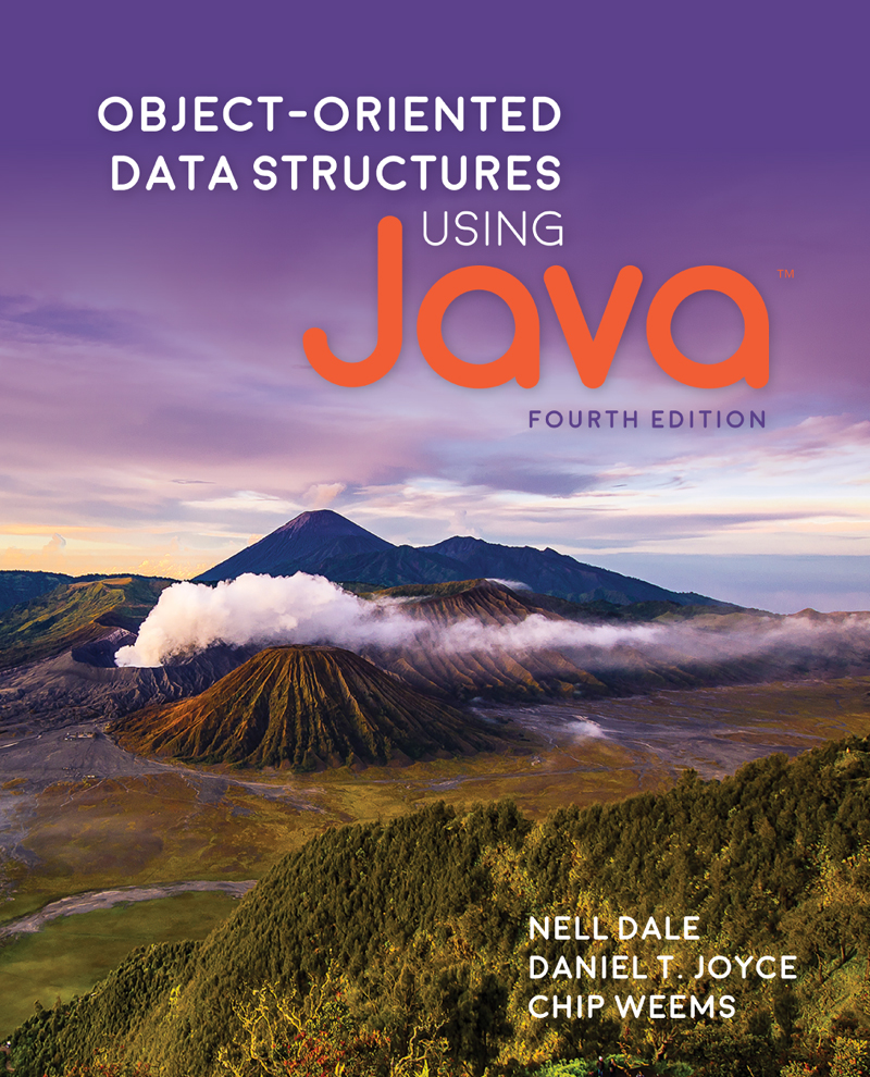 OBJECT-ORIENTED DATA STRUCTURES USING Java FOURTH EDITION NELL DALE - photo 1